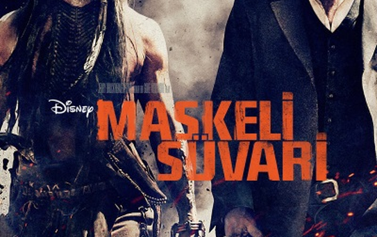 Maskeli Süvari 5 Temmuz!da Sinemalarda
