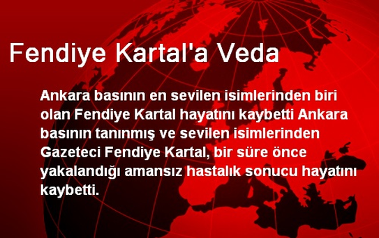 Fendiye Kartal'a Veda