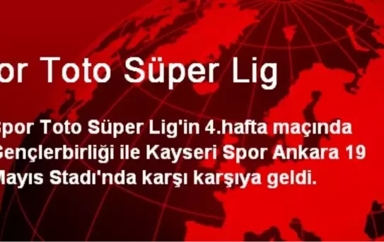 Spor Toto Süper Lig