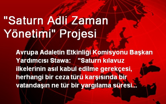 'Saturn Adli Zaman Yönetimi' Projesi