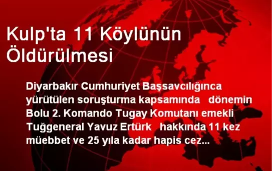 Kulp'ta 11 Köylünün Öldürülmesi
