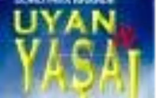 Uyan ve Yaşa! Kitabı