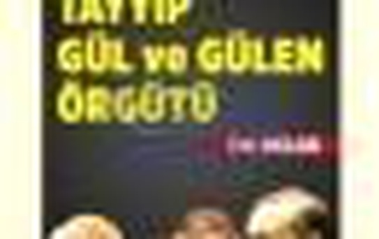 Tayyip Gül ve Gülen Örgütü Kitabı