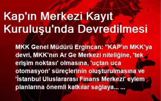 Kap'ın Merkezi Kayıt Kuruluşu'nda Devredilmesi