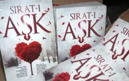 Edebiyat Dünyası Sırat-I Aşk Kitabında Buluştu