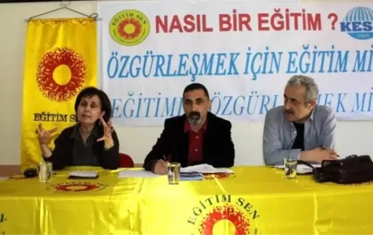 Eğitim-sen'den 'Nasıl Bir Eğitim?' Paneli