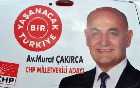 CHP Kırıkkale Milletvekili Adayı Çakırca Kazada Yaralandı