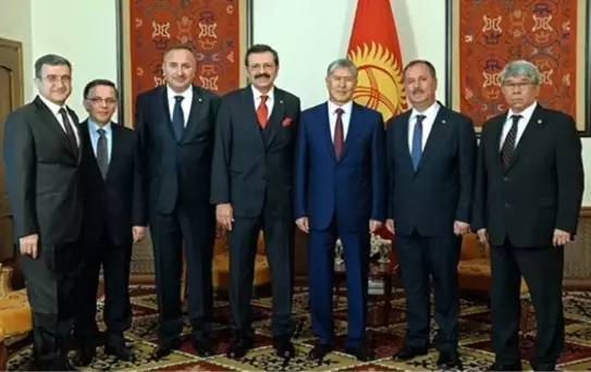 TOBB Başkanı Kırgızistan Cumhurbaşkanı ile Görüştü