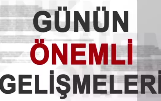 Günün Özeti