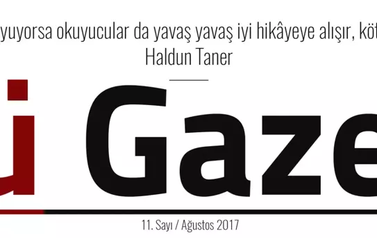 'Gerçekleri Yazmayan Gazete' Öykü Gazetesi'nin 11. Sayısı Çıktı.