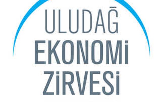 İş ve Ekonomi Dünyası 'Uludağ Ekonomi Zirvesi'nde Bir Araya Geliyor