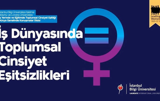 Eğitim ve İş Hayatında Toplumsal Cinsiyet Eşitsizliği Tartışılacak