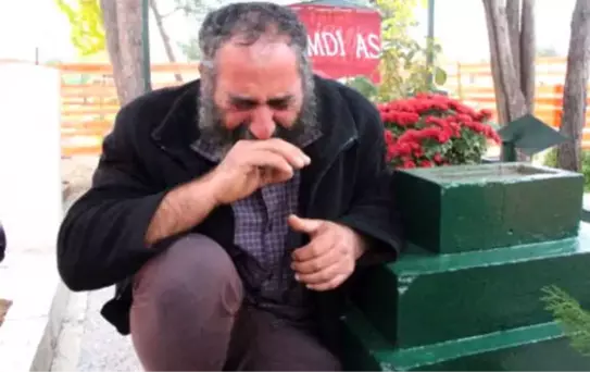 9 Aydır Mezar Başında Yatan Acılı Baba Erdoğan'a Seslendi: Hayatıma Son Vereceğim