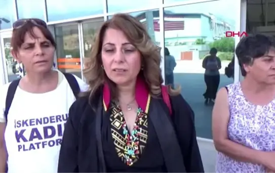 HATAY Eşini öldürüp, parçalara ayıran Havva Zor'a 15 yıl hapis cezası