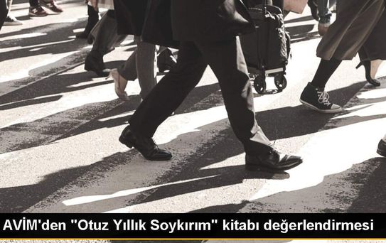 AVİM'den 'Otuz Yıllık Soykırım' kitabı değerlendirmesi