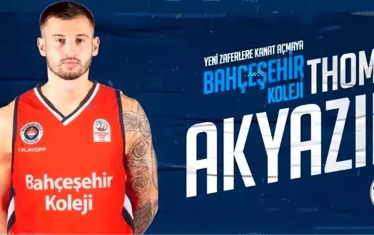 Bahçeşehir Koleji, Thomas Akyazılı'yı transfer etti