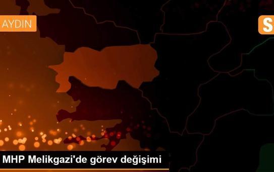 MHP Melikgazi'de görev değişimi