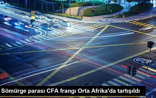 Sömürge parası CFA frangı Orta Afrika'da tartışıldı
