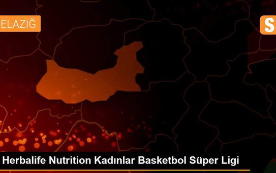 Herbalife Nutrition Kadınlar Basketbol Süper Ligi