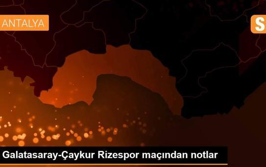 Galatasaray-Çaykur Rizespor maçından notlar