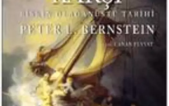 Tanrılara Karşı - Riskin Olağanüstü Tarihi