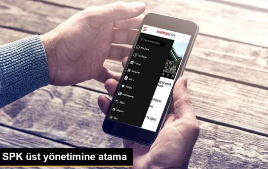 SPK üst yönetimine atama