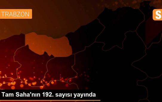 Tam Saha'nın 192. sayısı yayında