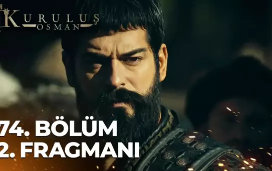 Kuruluş Osman 74. Bölüm 2. Fragmanı | 'Hepsinin vakti gelecek'