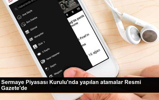 Sermaye Piyasası Kurulu'nda yapılan atamalar Resmi Gazete'de