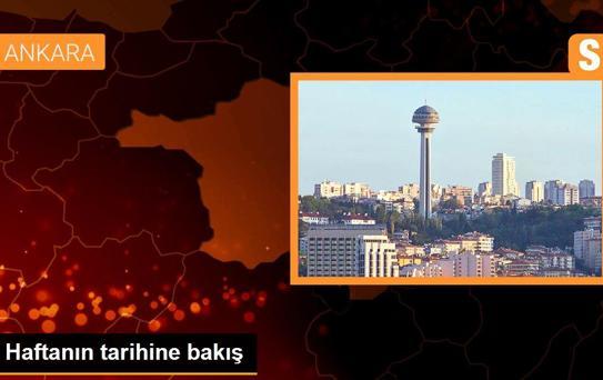 Haftanın tarihine bakış