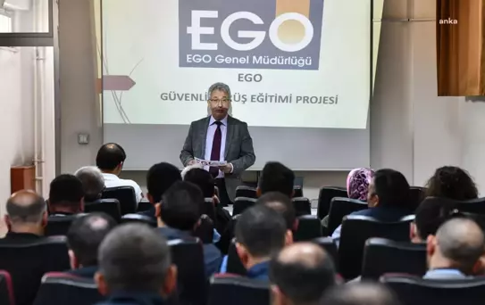 Ankara Büyükşehir'den Ego Şoförlerine 'Güvenli Sürüş ve Trafik Kuralları' Eğitimi