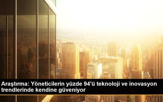 Araştırma: Yöneticilerin yüzde 94'ü teknoloji ve inovasyon trendlerinde kendine güveniyor