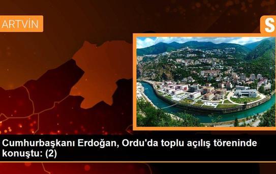 Ordu gündem haberi: Cumhurbaşkanı Erdoğan, Ordu'da toplu açılış töreninde konuştu: (2)
