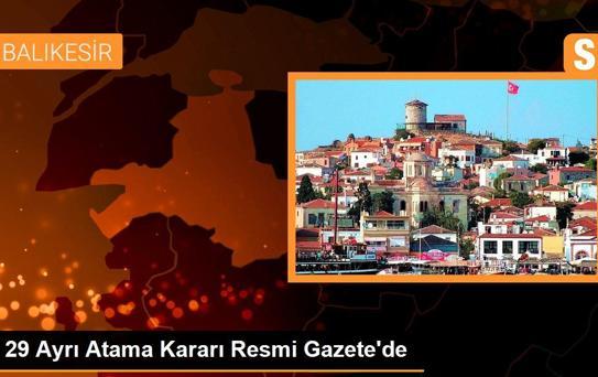 29 Ayrı Atama Kararı Resmi Gazete'de