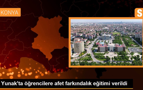 Yunak'ta öğrencilere afet farkındalık eğitimi verildi