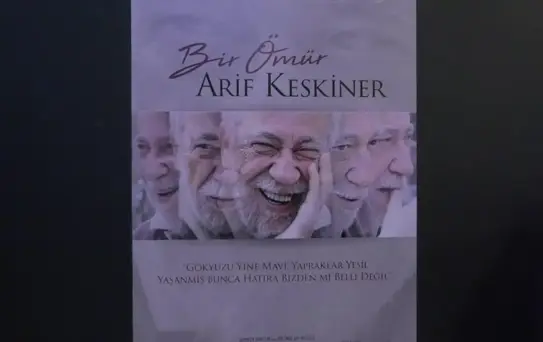 'Bir Ömür Arif Keskiner' Belgeselinin İlk Gösterimi Yapıldı