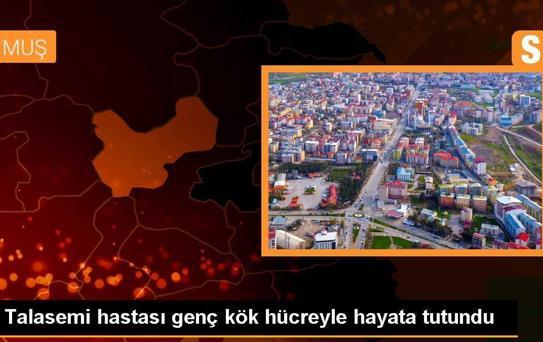 Talasemi hastası genç kök hücreyle hayata tutundu