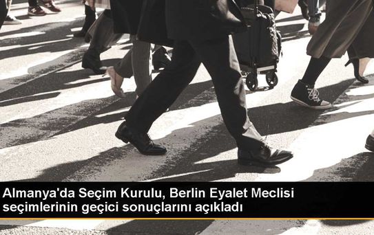 Almanya'da Seçim Kurulu, Berlin Eyalet Meclisi seçimlerinin geçici sonuçlarını açıkladı