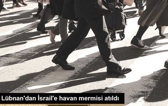 Lübnan'dan İsrail'e havan mermisi atıldı