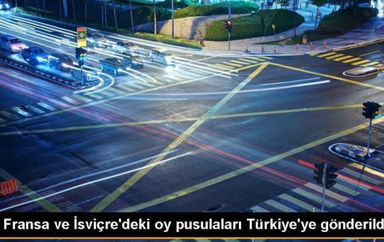 Fransa ve İsviçre'den Türkiye'ye seçim pusulaları hava yoluyla gönderildi
