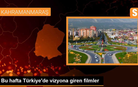 Bu hafta Türkiye'de vizyona giren filmler