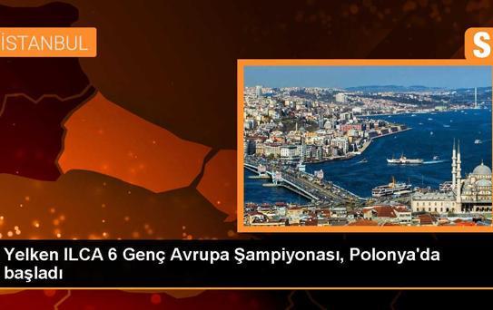 Türkiye, Polonya'da düzenlenen Yelken ILCA 6 Genç Avrupa Şampiyonası'nda 9 sporcuyla mücadele edecek
