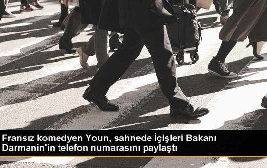 Fransız komedyen Youn, sahnede İçişleri Bakanı Darmanin'in telefon numarasını paylaştı