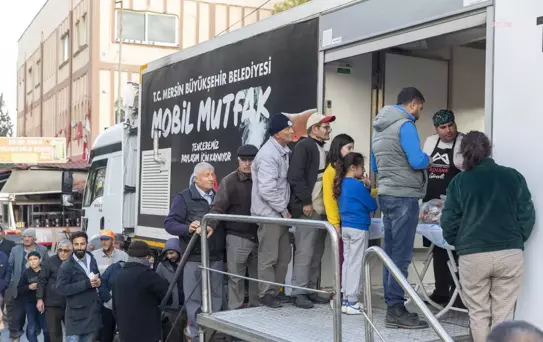 Mersin Büyükşehir Belediyesi Mobil Mutfak Tırı ile İlçeleri Geziyor