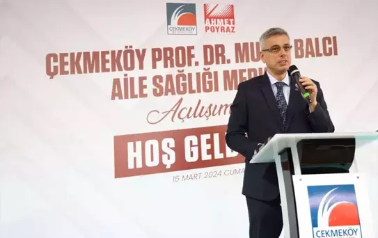 Çekmeköy Belediyesi, Prof. Dr. Murat Balcı Aile Sağlığı Merkezi'ni hizmete açtı