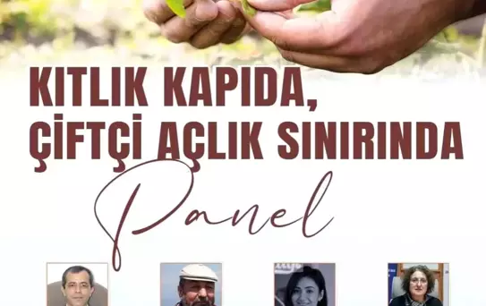 Çiftçilerin Sorunları ve Çözüm Önerileri Paneli Düzenlenecek