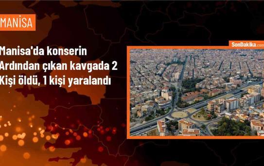 Akhisar'da çıkan kavgada 2 kişi öldü, 1 kişi yaralandı