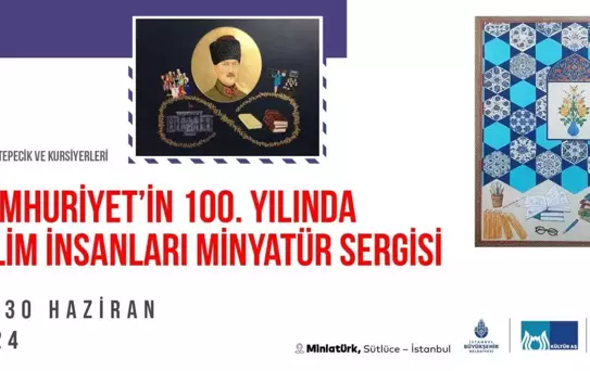 Miniatürk'te Cumhuriyet'in 100. Yılında Bilim İnsanları Minyatür Sergisi