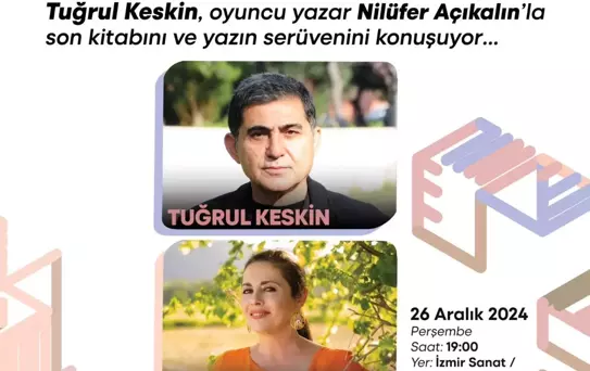 Nilüfer Açıkalın, İzmir Edebiyat Söyleşileri'nde Sanatseverlerle Buluşacak