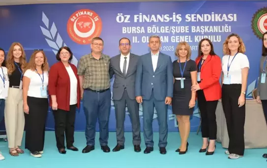 Öz Finans İş Sendikası Genel Kurulu Yapıldı